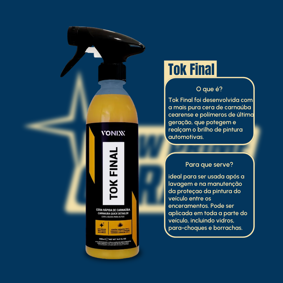 Vonixx Tok Final 500ml Cera Líquida de Carnaúba